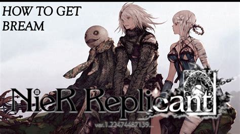 nier replicant how to get bream.